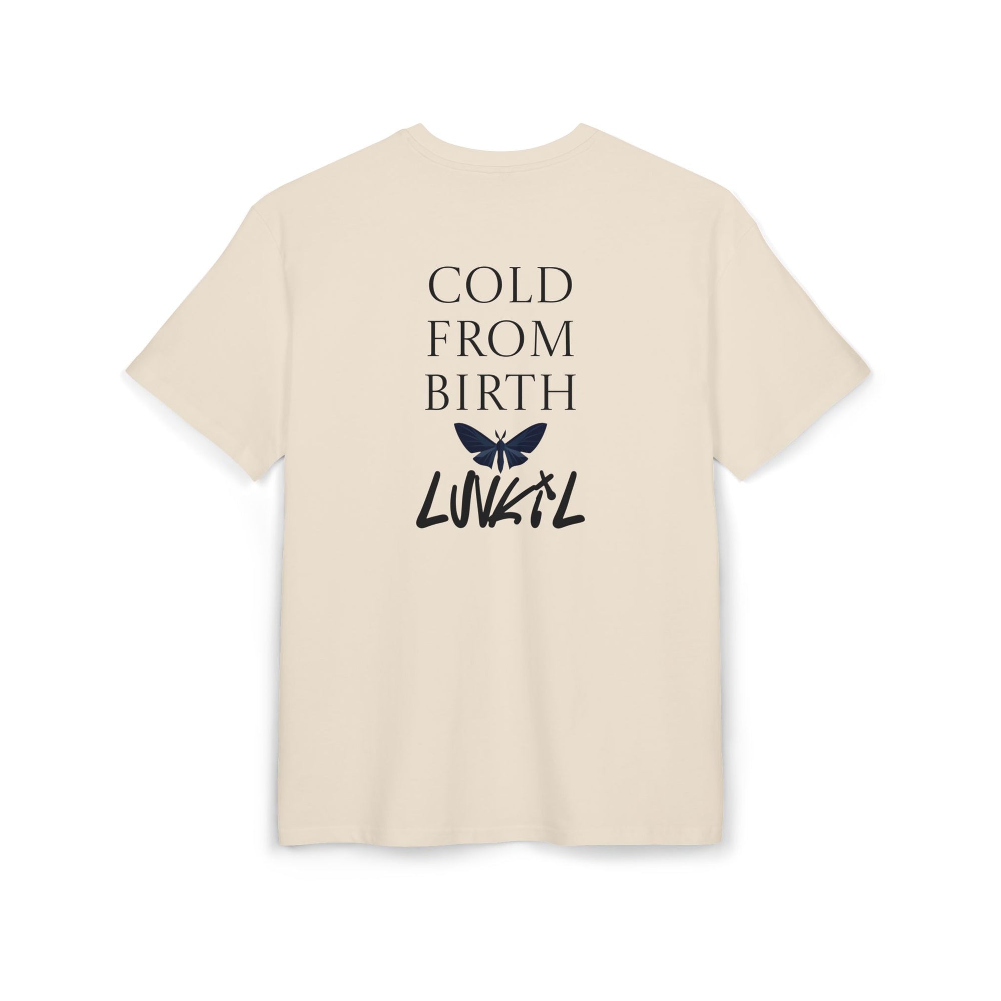 COLD FROM BIRTH TEE - BEIGE
