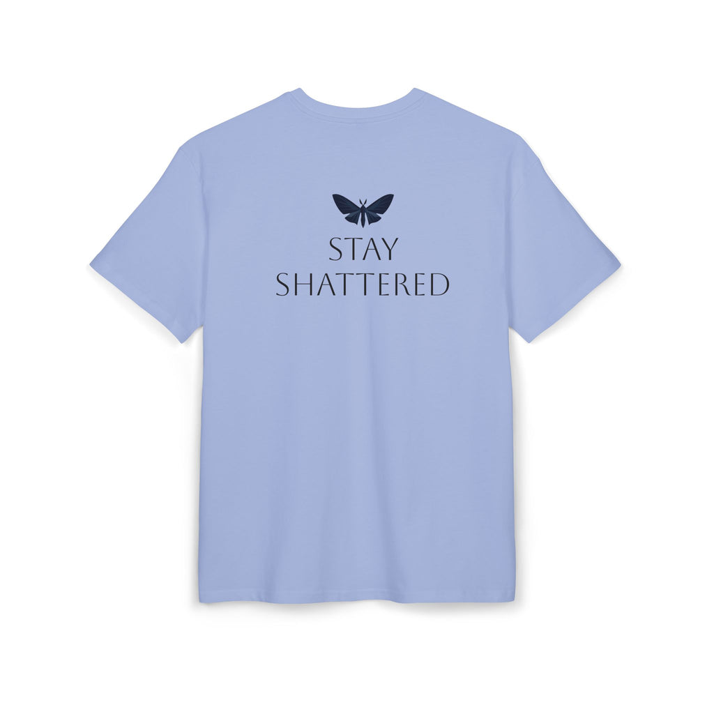 STAY SHATTERED TEE - BLUE